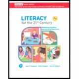 9780135893494-0135893496-Literacy for the 21st Century: Balancing Reading and Writing Instruction [RENTAL EDITION]