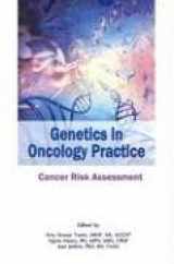 9781890504311-1890504319-Genetics in Oncology Practice