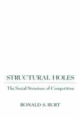 9780674843714-0674843711-Structural Holes: The Social Structure of Competition