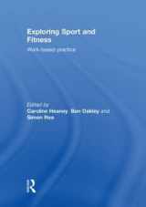 9780415491556-041549155X-Exploring Sport and Fitness: Work-Based Practice