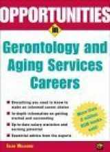 9780071390453-0071390456-Opportunities in Gerontology and Aging Services Careers, Rev. Ed.