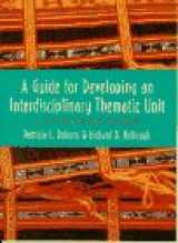 9780133263077-013326307X-Guide for Developing An Interdisciplinary Thematic Unit, A