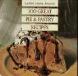 9780696201257-0696201259-100 Great Pie & Pastry Recipes