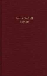 9780300124750-0300124759-Anna Gaskell: half life