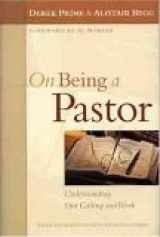 9780802431202-0802431208-On Being A Pastor: For Pastors and Teachers