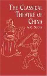 9780486415796-0486415791-The Classical Theatre of China