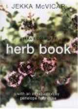 9781904920120-1904920128-Jekka's Complete Herb Book