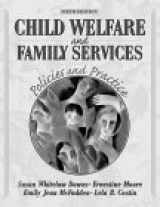 9780801330469-0801330467-Child Welfare and Family Services: Policies and Practice (6th Edition)