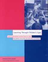9781557985873-1557985871-Learning Through Children's Eyes: Social Constructivism and the Desire to Learn (Psychology in the Classroom, 12)