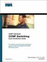 9781587200007-1587200007-Cisco Ccnp Switching Exam Certification Guide (Cisco Career Certification,)