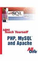 9780672326202-0672326205-Sams Teach Yourself PHP, MySQL and Apache All-in-One