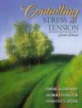 9780205317240-0205317243-Controlling Stress and Tension (6th Edition)