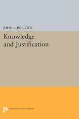 9780691618272-0691618275-Knowledge and Justification (Princeton Legacy Library, 1462)