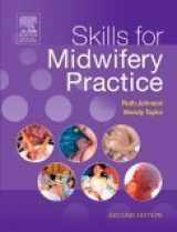 9780443101281-0443101280-Skills for Midwifery Practice
