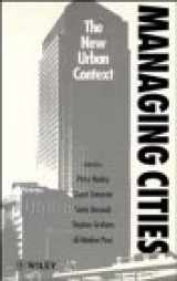 9780471955337-0471955337-Managing Cities: The New Urban Context