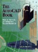 9780023644740-0023644745-The AutoCAD Book: Drawing, Modeling, and Applications, Including Release 13 (4th Edition)