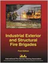 9780879392796-0879392797-Industrial Exterior and Structural Fire Brigades