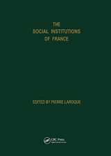 9780677309705-0677309708-The Social Institutions Of France
