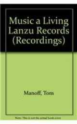 9780393952285-0393952282-Music a Living Lanzu Records (Recordings)