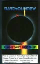 9780961401061-0961401060-Planetary Brother (I Come As a Brother Ser, Book 4)