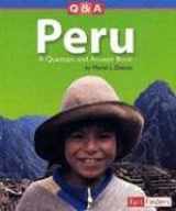 9780736837583-0736837582-Peru: A Question and Answer Book (Fact Finders)