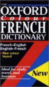 9780198645399-0198645392-Oxford Colour French Dictionary