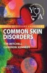 9780443074639-0443074631-Common Skin Disorders: Your Questions Answered