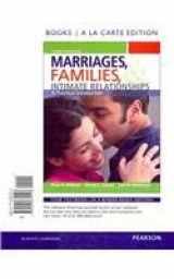 9780205879120-0205879128-Marriages, Families, & Intimate Relationships + Myfamilylab Access Code: Books a La Carte Edition
