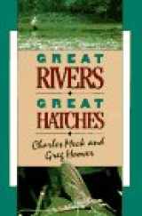 9780811712828-0811712826-Great Rivers-Great Hatches