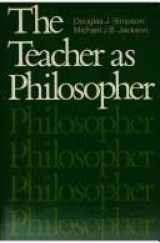 9780458973507-0458973505-Teacher As Philosopher