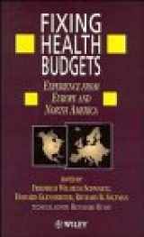 9780471964971-0471964972-Fixing Health Budgets: Experience from Europe and North America