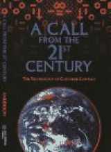 9780965335904-0965335909-A call from the 21st century: The technology of customer contact