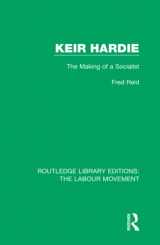 9781138330221-1138330221-Keir Hardie (Routledge Library Editions: The Labour Movement)
