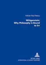 9783631354360-3631354363-Wittgenstein: Why Philosophy is Bound to Err