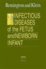 9780721679761-0721679765-Infectious Diseases of the Fetus and Newborn Infant
