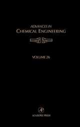 9780120085262-0120085267-Advances in Chemical Engineering (Volume 26)