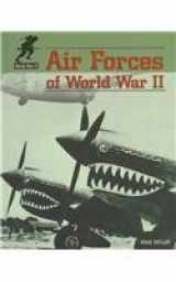 9781562398064-1562398067-Air Forces of World War II