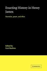 9780521121453-0521121450-Enacting History in Henry James: Narrative, Power, and Ethics