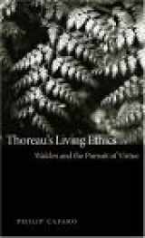 9780820326108-0820326100-Thoreau's Living Ethics: Walden and the Pursuit of Virtue