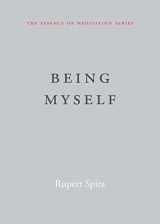 9781684031627-1684031621-Being Myself (The Essence of Meditation Series)