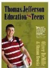 9781615399949-1615399941-Thomas Jefferson Education for Teens