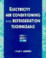 9780133716429-0133716422-Electricity for Air Conditioning and Refrigeration Technicians