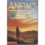 9780590451406-0590451405-Anpao: An American Indian Odyssey