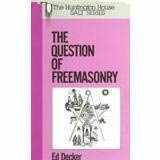 9781563840203-1563840200-The Question of Freemasonry. (Salt Ser.)
