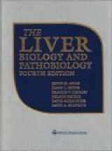 9780781723909-0781723906-The Liver: Biology and Pathobiology