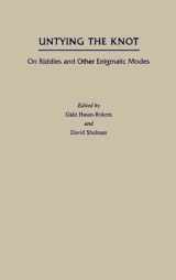 9780195101867-0195101863-Untying the Knot: On Riddles and Other Enigmatic Modes