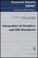 9780387570150-0387570152-Integration of Graphics and Osi Standards (Research Reports Esprit. Project 2463, Argosi, Vol 1)