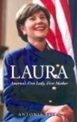 9781580626590-1580626599-Laura (America's First Lady)