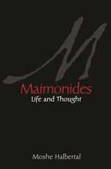 9780691165660-0691165661-Maimonides: Life and Thought