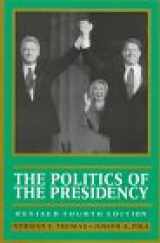 9781568023168-1568023162-The Politics of the Presidency